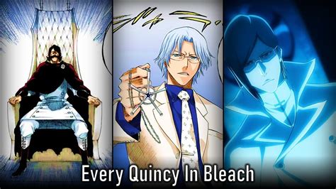 Every Quincy Race Characters In Bleach Youtube