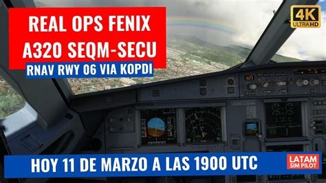 4K LIVE STREAM REAL OPS DESDE QUITO SEQM A CUENCA SECU RNAV 06