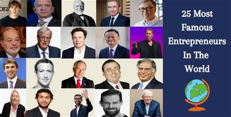 The 25 Most Famous Entrepreneurs In The World | 2024 Updated