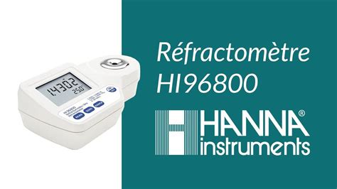 Réfractomètre HI96800 HANNA YouTube