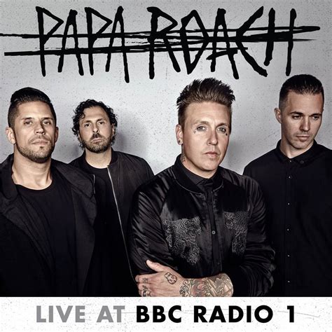 PAPA ROACH ANNOUNCE RELEASE OF THEIR LIVE AT BBC RADIO 1 EP VIA SPOTIFY