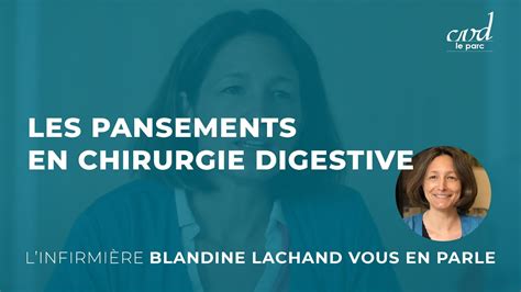 Faq Les Pansements En Chirurgie Digestive Youtube