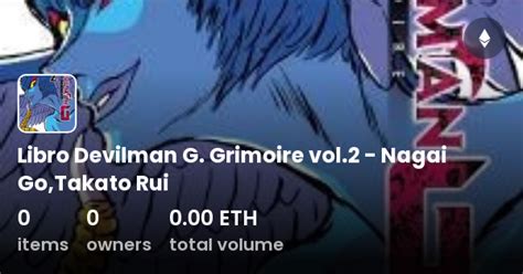 Libro Devilman G Grimoire Vol 2 Nagai Go Takato Rui Collection