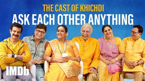 Hansa, Praful & The Cast Of Khichdi 2 Ask Each Other Anything - YouTube