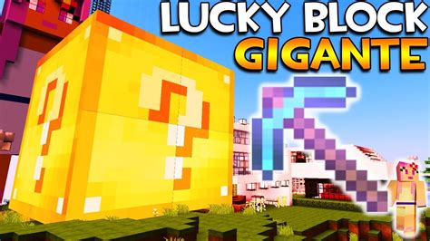 Lucky Block Gigante En Minecraft M S Grande Que Una Casa Youtube