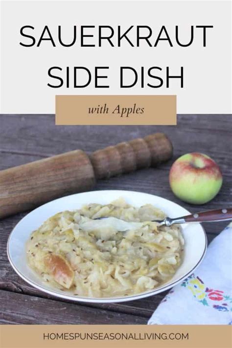 Easy Apple Sauerkraut Side Dish Homespun Seasonal Living