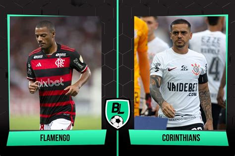 Alineaciones De Flamengo Vs Corinthians Previa Horario Y C Mo Ver En