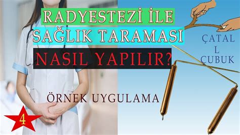 ÜCRETSİZ CHECK UP KENDİN YAP RADYESTEZİ ÇUBUĞU İLE HASTALIK TESPİTİ