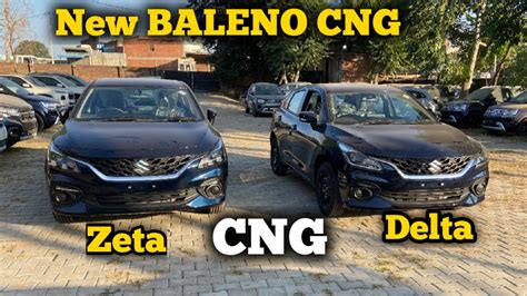 New Maruti Baleno Delta Vs Zeta Cng Launch New Updates