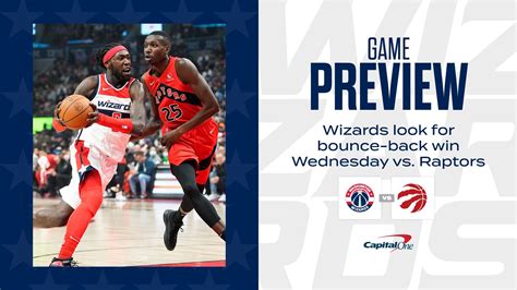 Preview Wizards Look For Bounce Back Win Wednesday Vs Raptors Nba