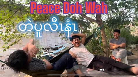 Peace Doh Wah Telling Funny Stories Youtube