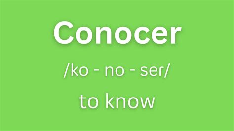 Conocer Conjugation How To Conjugate Conocer In Spanish Langoly