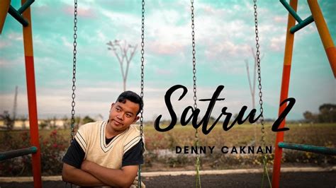 Satru Denny Caknan Nanda Cover Video Lyric Youtube