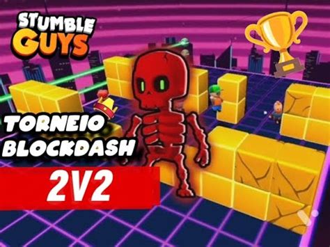 Torneio V Block Dash Valendo Milh Es De Gemastumble Guys Ao Vivo