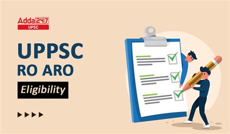 Uppsc Ro Aro Eligibility Age Limit Qualification