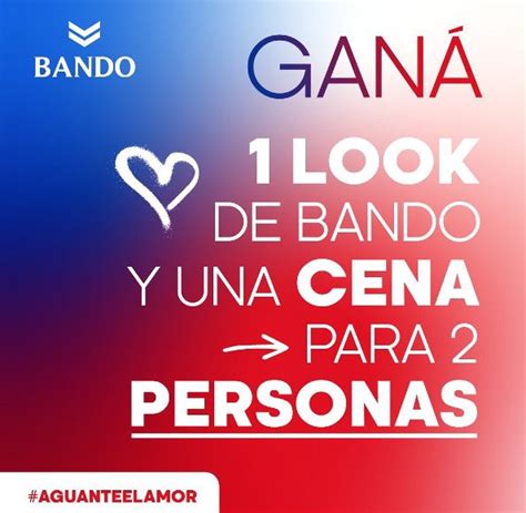 Sorteo Del Amor Bando Jeans Gan Un Look Bando Y Una Cena Para