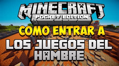 Como Entrar A Los Juegos Del Hambre En Minecraft Pe Youtube