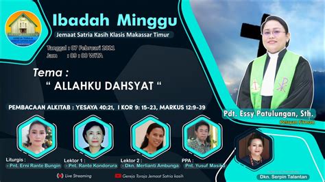 Ibadah Hari Minggu 7 Februari 2021 Gereja Toraja Jemaat Satria Kasih