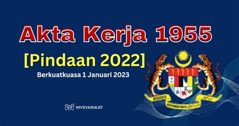 Pembaharuan Terkini Dalam Akta Kerja 1955 Impak Terhadap Waktu Bekerja