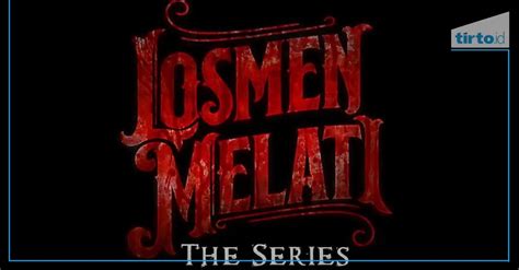 Nonton Series Losmen Melati Ep Sinopsis Dan Daftar Pemain