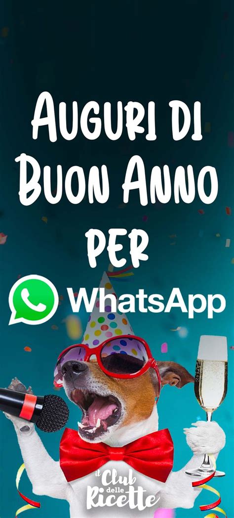 Auguri Di Buon Anno Frasi E Immagini Gratis Da Mandare Su WhatsApp