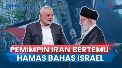 Pimpinan Tertinggi Iran Dan Hamas Bertemu Bahas Kejahatan Israel