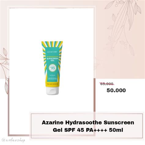 Jual Azarine Hydrasoothe Sunscreen Gel SPF 45 PA 50ml Shopee Indonesia