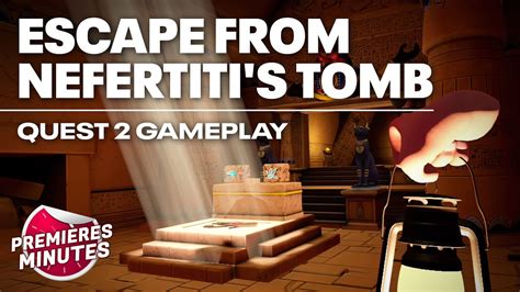 Escape From Nefertiti S Tomb Gameplay Oculus Meta Quest Youtube