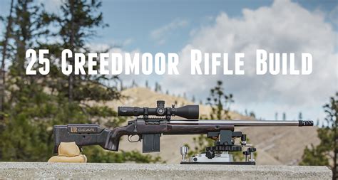 25 Creedmoor Prs Rifle Build Start To Finish Ultimate Reloader