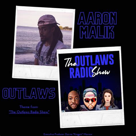 Outlaws Theme From The Outlaws Radio Show Sencillo De Aaron Malik