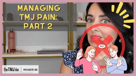 Part 2 Managing Tmj Pain Effective Tips And Exercises Priya Mistry