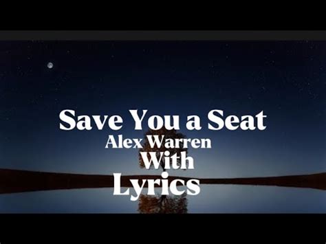 Alex Warren Save You A Seat Lyrics Youtube