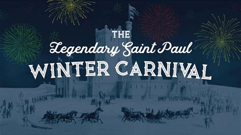 The Legendary Saint Paul Winter Carnival - The Legendary Saint Paul ...