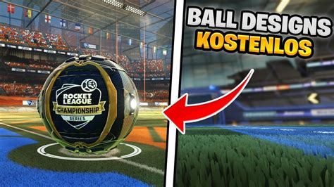 Custom Ball Designs In Rocket League Bekommen Einfach Erkl Rt