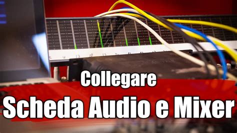 Music Recording Come Collegare La Scheda Audio Al Mixer YouTube