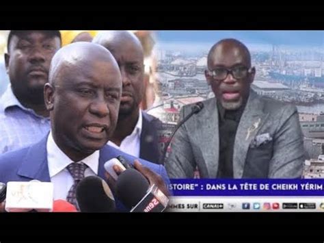 Cheikh Yérim Sur La Candidature De Idrissa Seck Malheureusement Pour