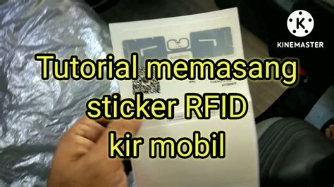 Tutorial Memasang Stiker RFID Kir Mobil Semoga Bermanfaat Jangan Lupa