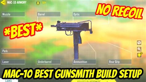 Mac Best Gunsmith Build Setup Cod Mobile Mac Best Attachment