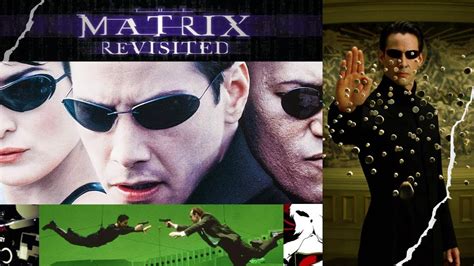 The Matrix Revisited Making Of The Matrix Full Documentary 2001