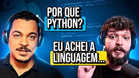 Por Que O Python Uma Linguagem De Programa O Popular