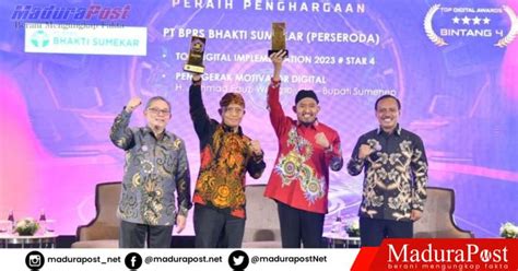 Kembangkan Layanan Digitalisasi Bprs Bhakti Sumekar Sukses Raih Top