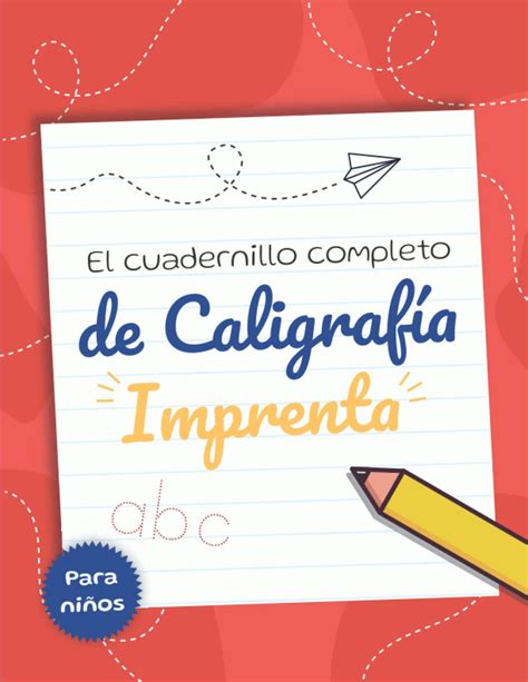 Buy El Cuadernillo Completo De Caligraf A En Letra Imprenta Para Ni Os