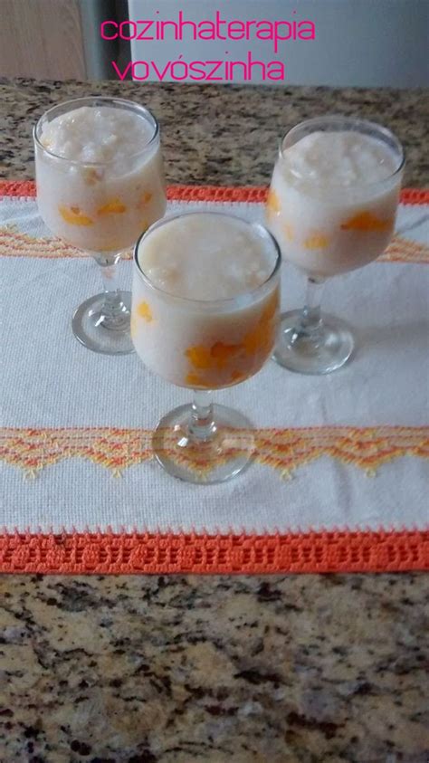 Cozinhaterapia Vovoszinha Creme De Tapioca Manga E Uma Homenagem