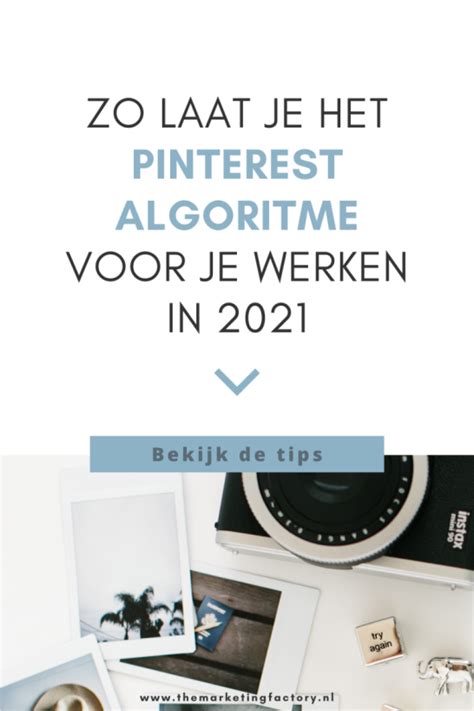 Hoe Kun Je Het Pinterest Algoritme Verslaan Voor Meer Bereik