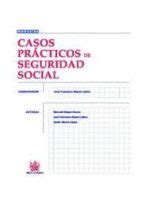 CASOS PRACTICOS DE SEGURIDAD SOCIAL José Francisco Blasco Lahoz