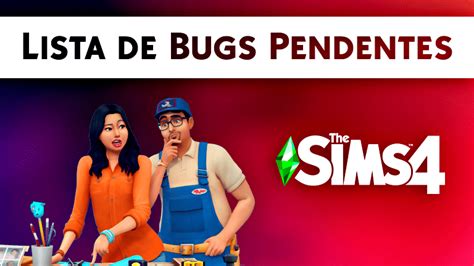 The Sims Lista De Bugs Pendentes Do Jogo Junho Simstime