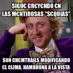 Meme Willy Wonka Igu Cryndo N La Mntiro A Quia On Ch