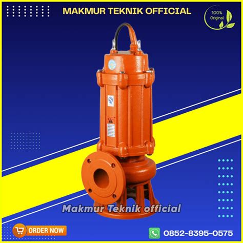 Jual Pompa Celup Air Kotor 4inch Pompa Lumpur Sewage Pump 1 5Kw 2HP