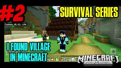 I Found Village In Minecraft Minecraft Pocket Edition Survival Series Episode 2 Youtube