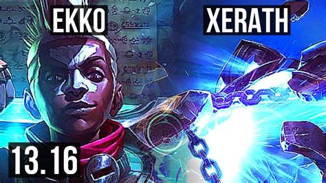 Ekko Vs Xerath Mid M Mastery Games Legendary Tr